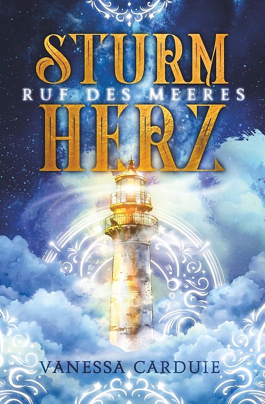 Sturmherz: Ruf des Meeres