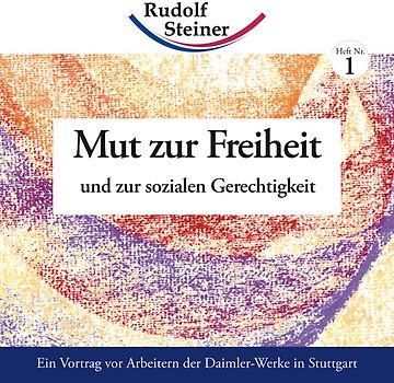 Mut zur Freiheit. Und zur sozialen Gerechtigkeit
