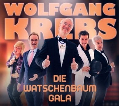 Krebs,Wolfgang - Die Watschenbaum Gala