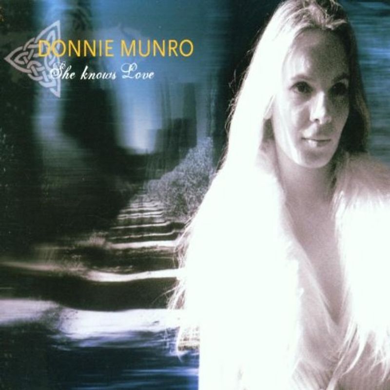 Donnie Munro - She Knows Love