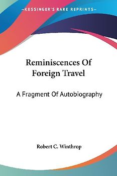 Reminiscences Of Foreign Travel