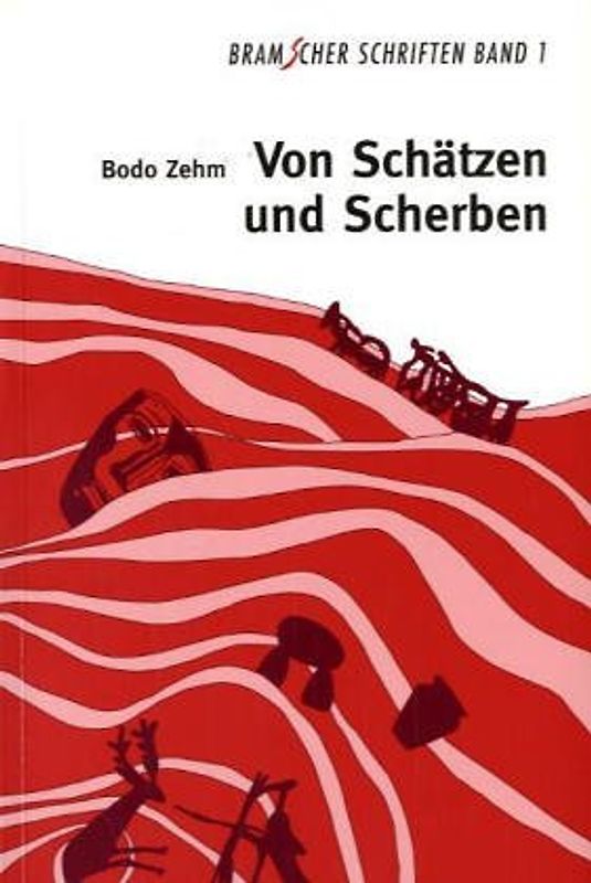 Von Schätzen und Scherben