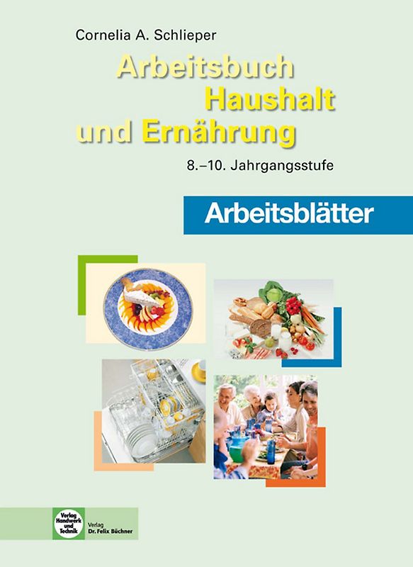 Arbeitsblätter Arbeitsbuch Haushalt und Ernährung
