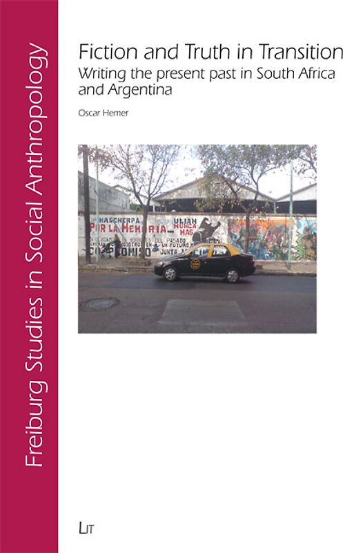 Fiction and Truth in Transition