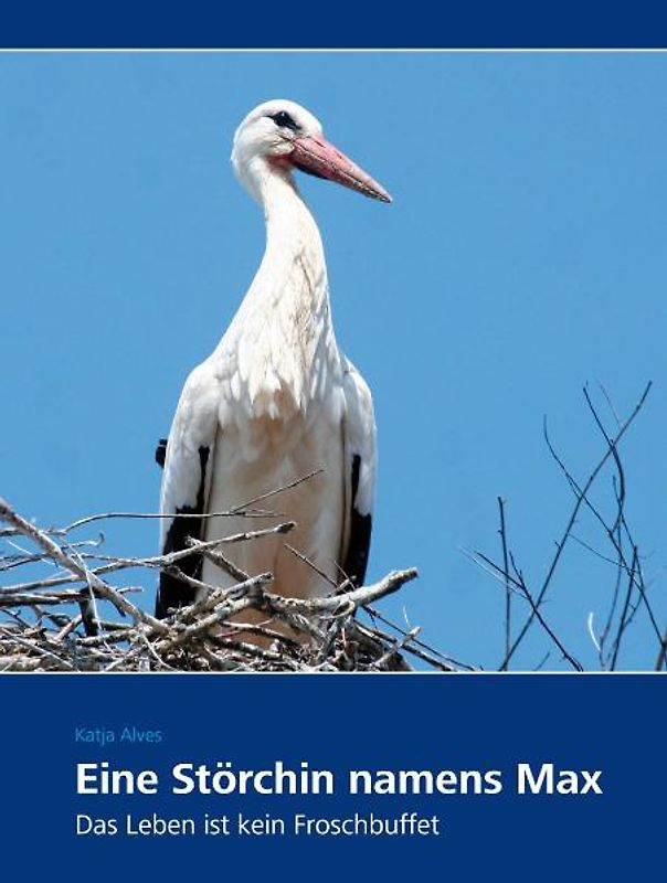 Eine Störchin namens Max