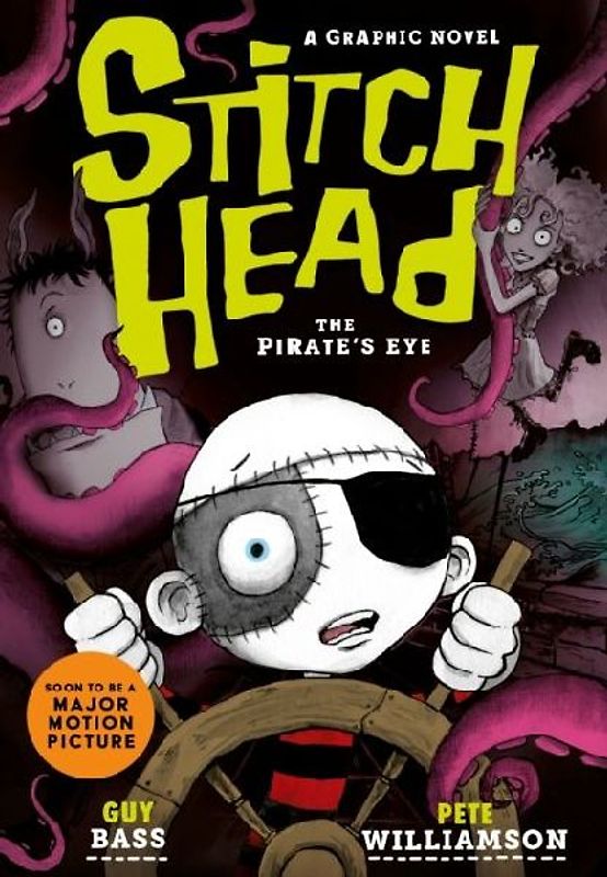 Stitch Head: The Pirate's Eye Graphic Novel