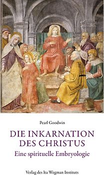 Die Inkarnation des Christus