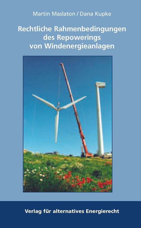 Repowering von Windenergieanlagen