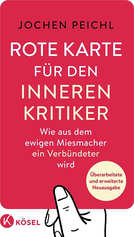 Rote Karte für den inneren Kritiker