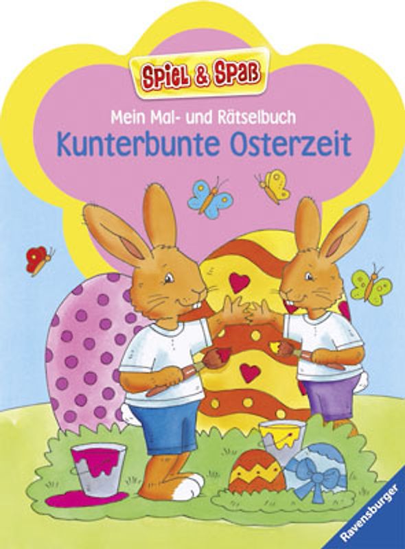 Mein Mal- und Rätselbuch - Kunterbunte Osterzeit