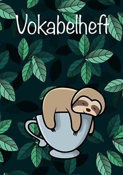 Vokabelheft: Vokabelheft Faultier, DIN A5, für Jungs und Mädchen, Kinder und Erwachsene, 2 Spalten