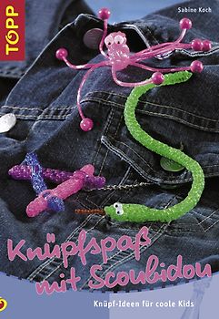 Knüpfspass mit Scoubidou. Knüpfideen für coole Kids