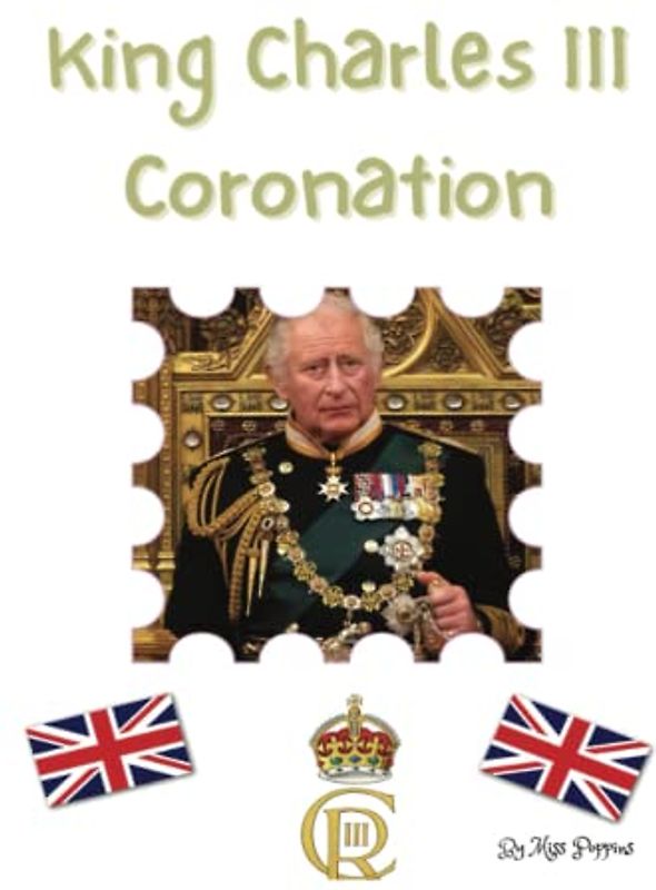 King Charles III Coronation: A book of facts and photocopiable activities for children
