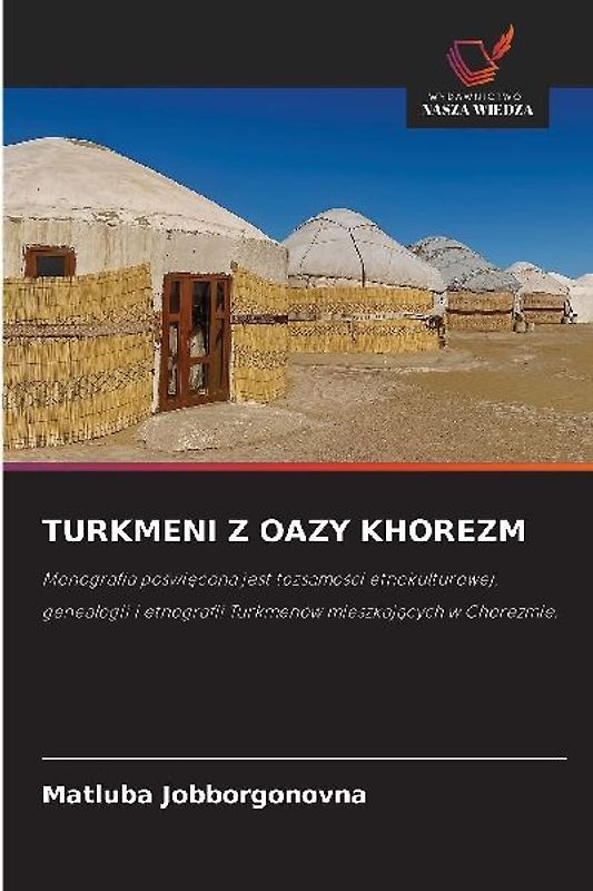 TURKMENI Z OAZY KHOREZM