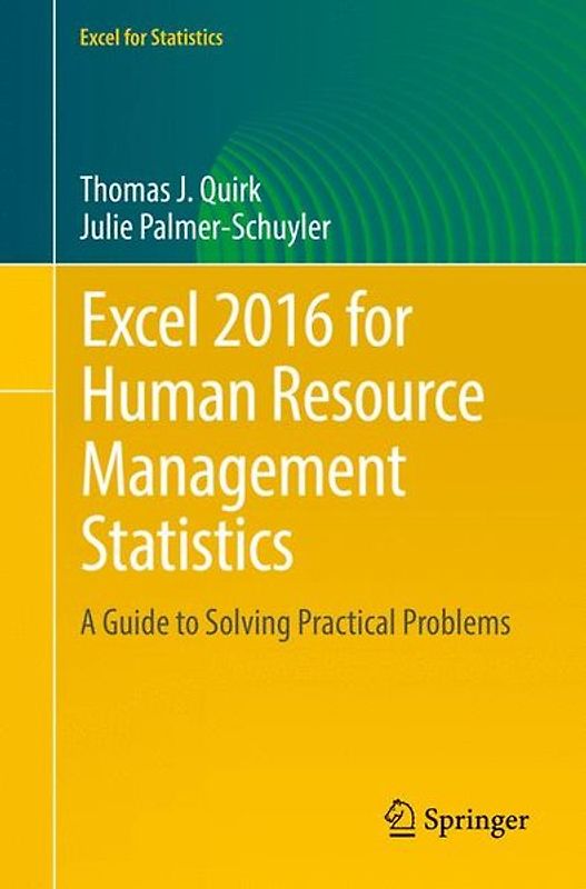 Excel 2016 for Human Resource Management Statistics