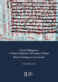 Greek Palimpsests at Saint Catherine's Monastery (Sinai)