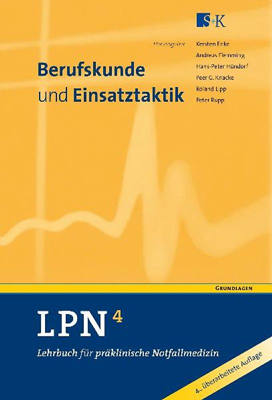 LPN - Lehrbuch für präklinische Notfallmedizin in 6 Bänden