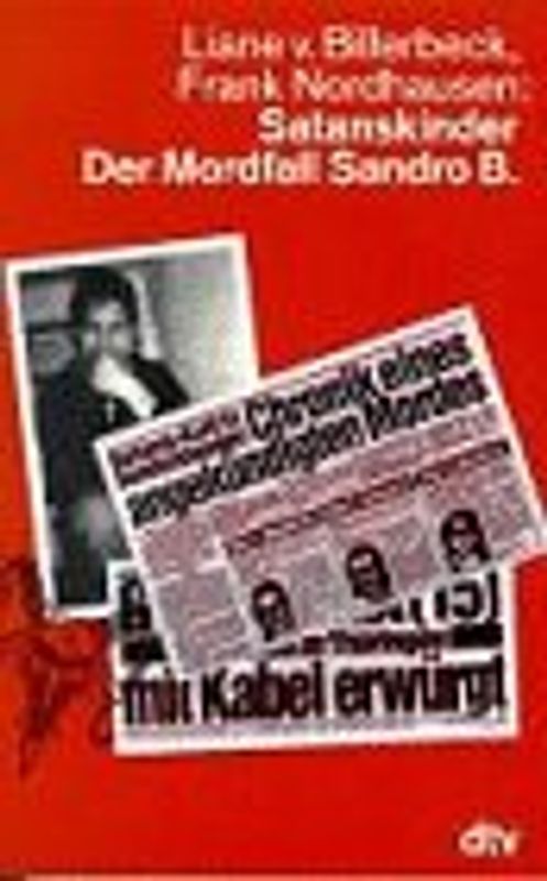 Satanskinder. Der Mordfall Sandro B.