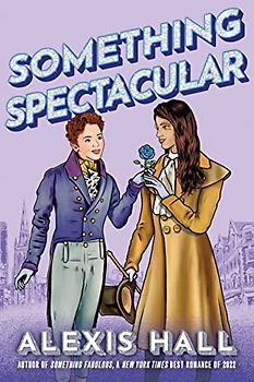 Something Spectacular (Something Fabulous)