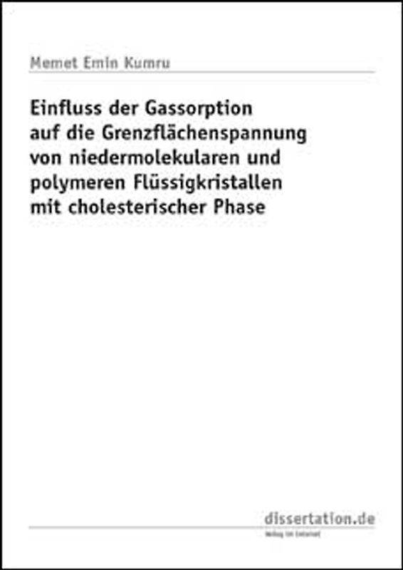 Einfluß der Gassorption auf die Grenzflächenspannung von niedermolekularen und polymeren Flüssigkristallen mit cholesterischer Phase