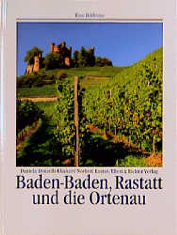 Baden-Baden, Rastatt und die Ortenau