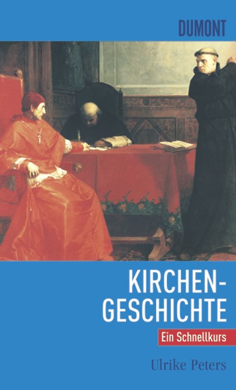 DuMont Schnellkurs Kirchengeschichte