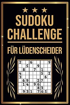 SUDOKU Challenge für Lüdenscheider: Sudoku Buch I 300 Rätsel inkl. Anleitungen & Lösungen I Leicht bis Schwer I Größe A5
