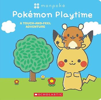 Pokémon Playtime: A Touch and Feel Adventure (Monpoké Board Book)