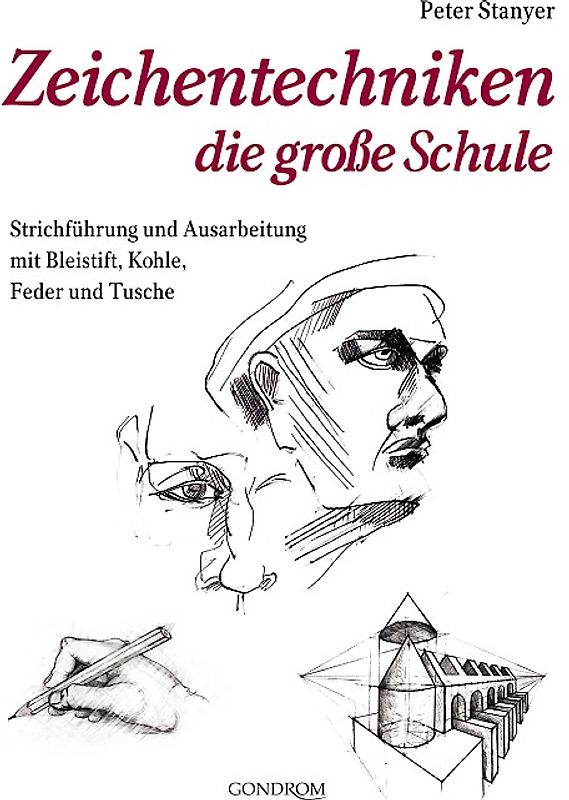 Zeichentechniken - die große Schule
