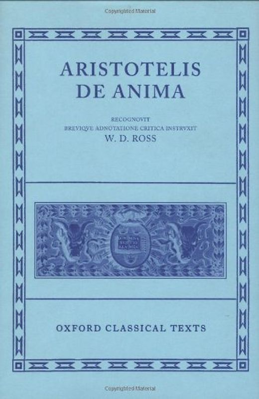 de Anima (Oxford Classical Texts) - Aristotle