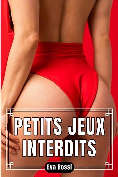 Petits Jeux Interdits