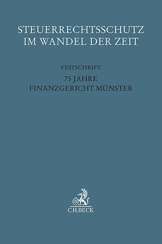 Steuerrechtsschutz im Wandel der Zeit