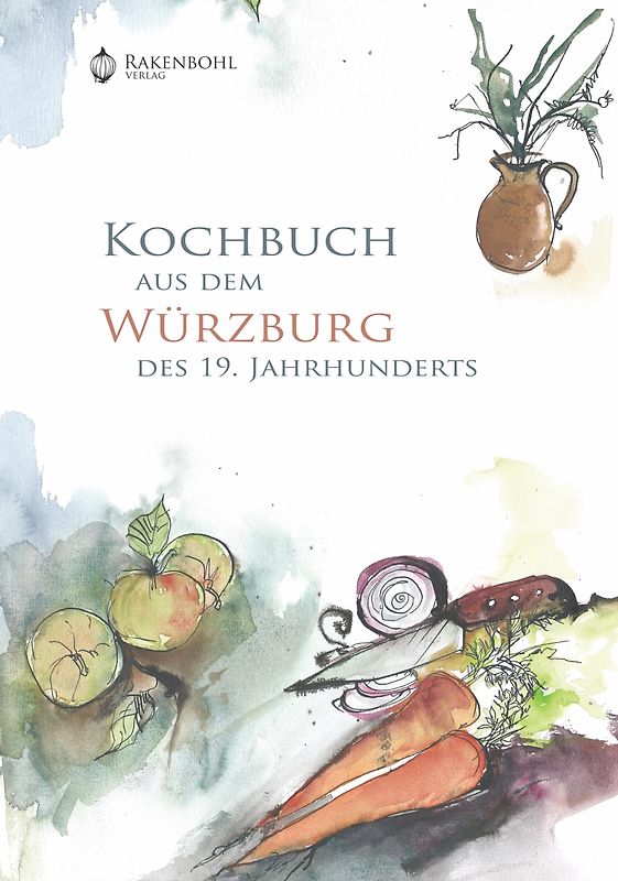 Kochbuch aus dem Würzburg des 19. Jahrhunderts