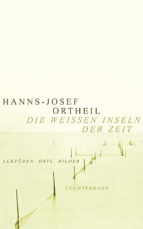 Die weißen Inseln der Zeit