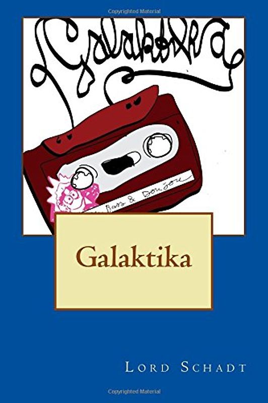 Galaktika - Schadt, Lord