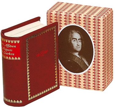 Die Affären Augusts des Starken