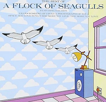 A Flock of Seagulls - Best of