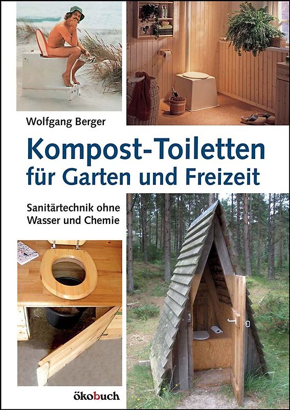 Kompost-Toiletten für Garten und Freizeit
