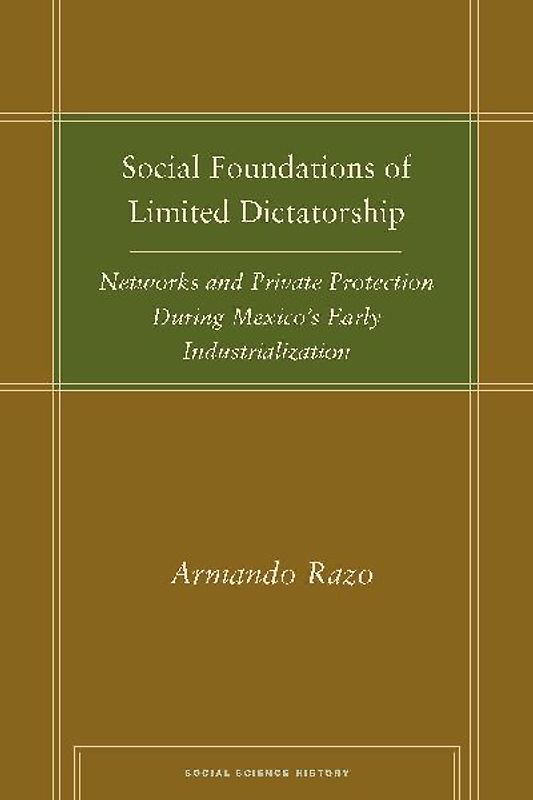 Social Foundations of Limited Dictatorship