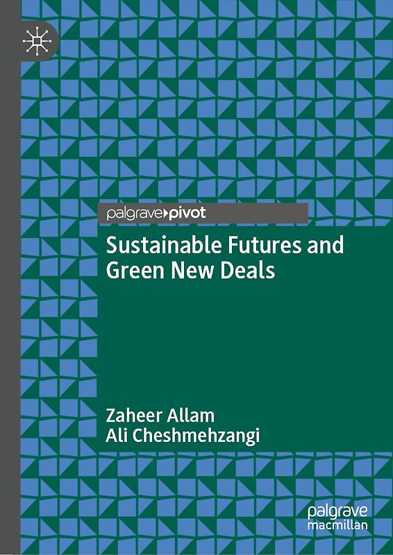 Sustainable Futures and Green New Deals