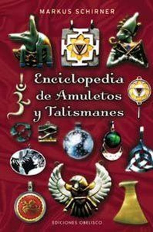Enciclopedia de amuletos y talismanes