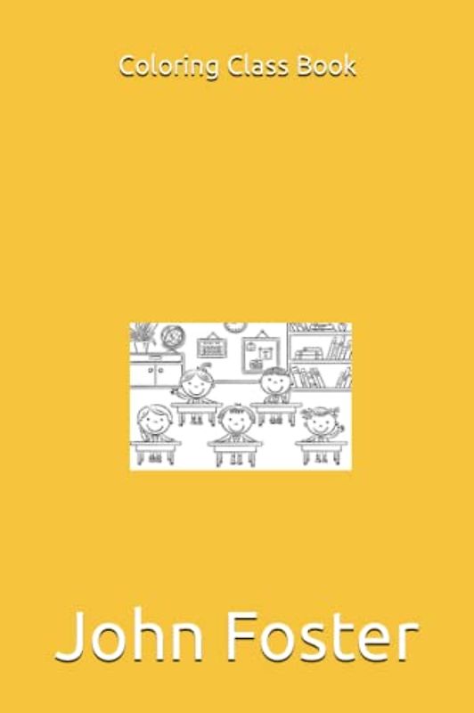 Coloring Class Book: Coloring Class Book