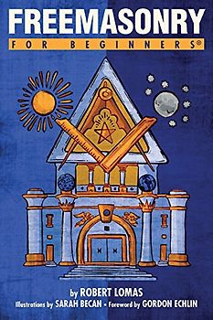 Freemasonry for Beginners