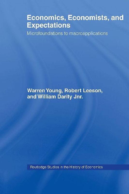 Economics, Economists and Expectations