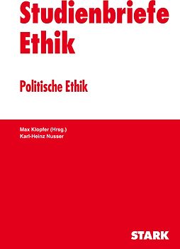 Studienbriefe Ethik / Politische Ethik