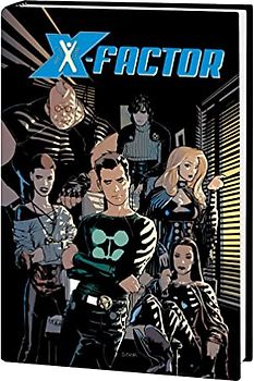 X-Factor By Peter David Omnibus Vol. 2 (X-factor Omnibus, 2)