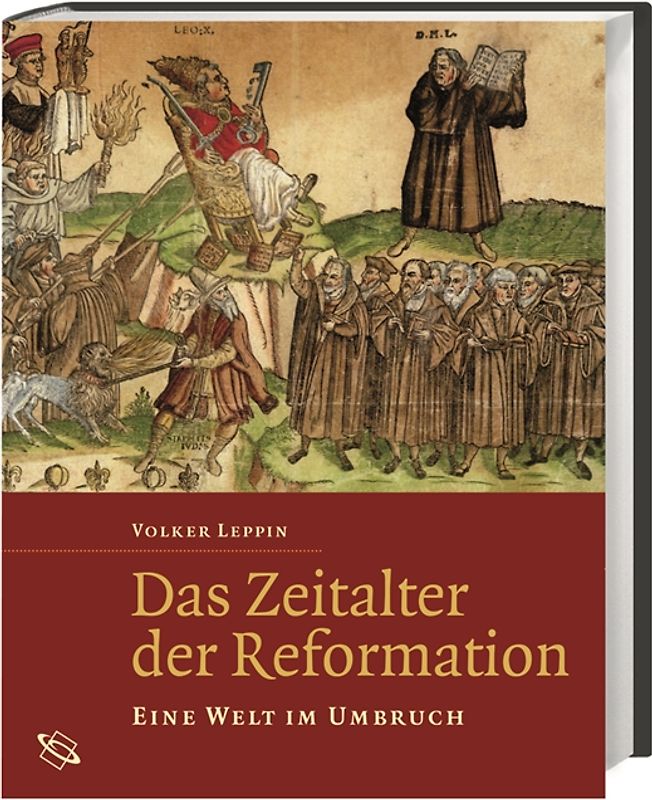 Das Zeitalter der Reformation