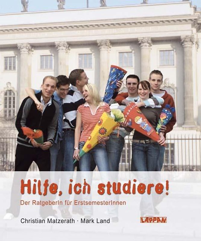 Hilfe, ich studiere!