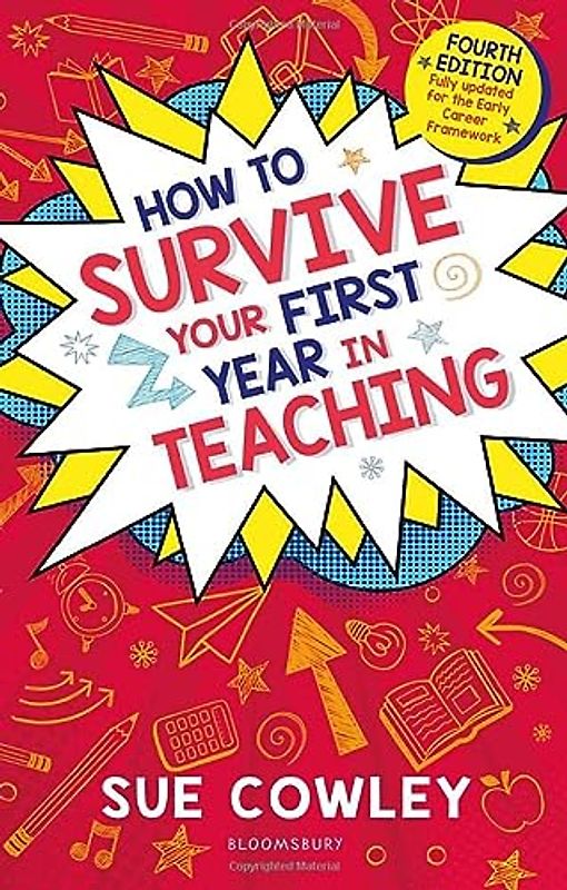 How to Survive Your First Year in Teaching