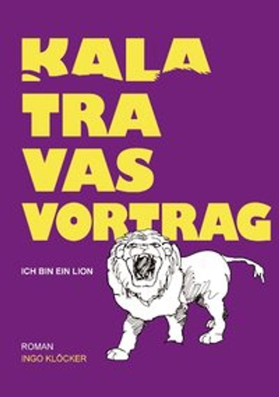 Kalatravas Vortrag - Ich bin ein Lion